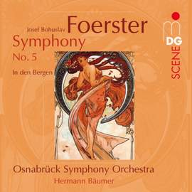 Foerster - Complete Symphonies Volume 3