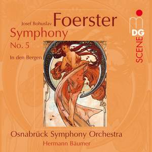 Foerster - Complete Symphonies Volume 3
