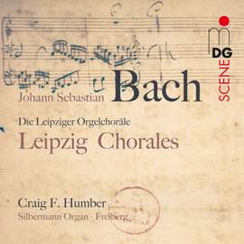 Bach, J S: Chorale Preludes III, BWV651-668 'Leipzig Chorales' ('The Great Eighteen')