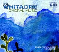 Eric Whitacre - Choral Music