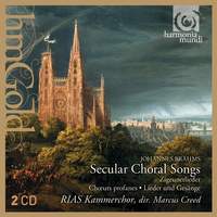 Brahms: Secular Choral Songs