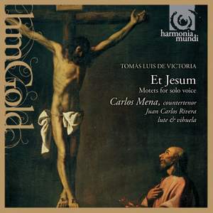 Victoria - Et Jesum & Motets à voix seule