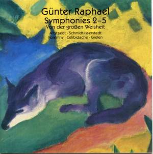 Günter Raphael - Symphonic Works