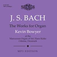 JS Bach: The Works for Organ - MP3 Edition