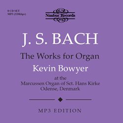 JS Bach: The Works for Organ - MP3 Edition