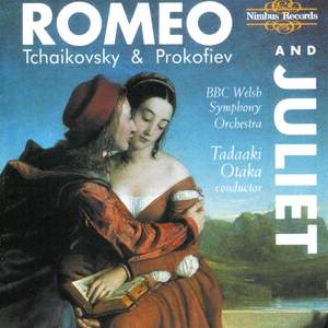 Tchaikovsky & Prokofiev: Romeo & Juliet