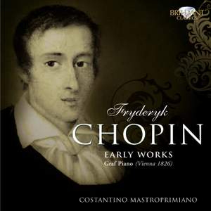 Chopin - Early Works