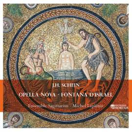 Johann Schein: Opella Nova & Fontana d’Israel