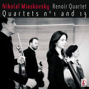 Miaskovsky - String Quartets Nos. 1 & 13