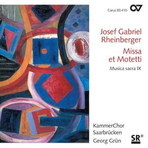 Rheinberger Sacred Music IX - Missa e Motetti