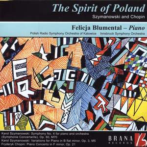 The Spirit of Poland: Szymanowski & Chopin