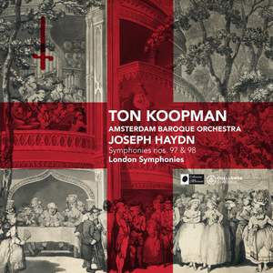 Haydn: London Symphonies Nos. 97 & 98