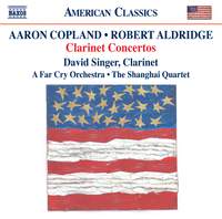 Copland & Aldridge: Clarinet Concertos
