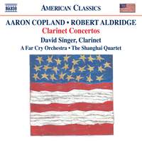 Copland & Aldridge: Clarinet Concertos