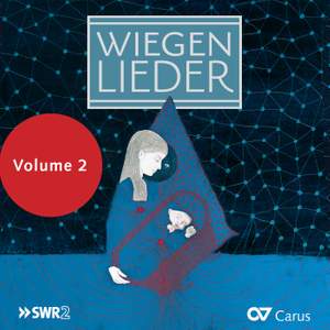 Wiegenlieder: Lullabies Volume 2