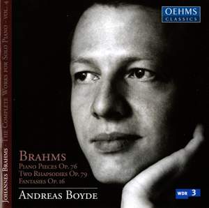 Brahms: Complete Works for Solo Piano Volume 4