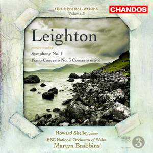 Leighton - Symphony No. 1 & Piano Concerto No. 3