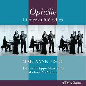 Ophélie: Lieder et Mélodies