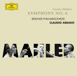 Mahler: Symphony No. 6 in A minor 'Tragic'