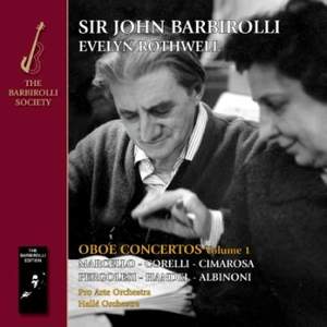 Rothwell/Barbirolli: Oboe Concertos Volume 1