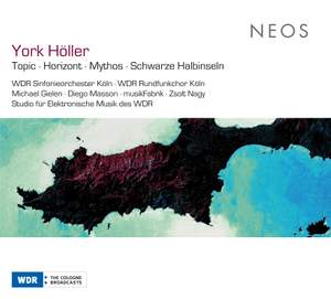 York Höller: Topic, Horizont, Mythos & Schwarze Halbinseln