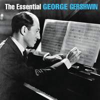 Essential George Gershwin