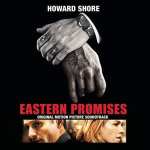 Howard Shore: Eastern Promises