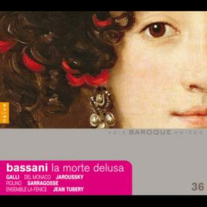 Baroque Voices 36 - Bassani: La Morte Delusa