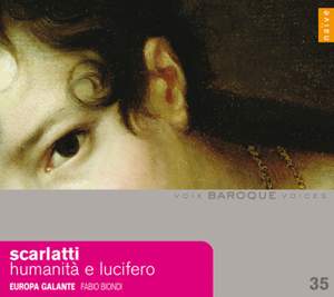 Baroque Voices 35 - Scarlatti: Humanità e Lucifero