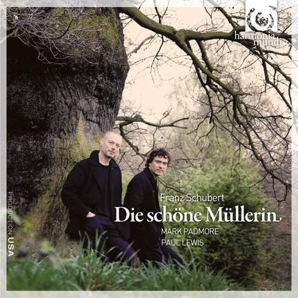 Schubert: Die schöne Müllerin, D795