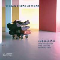 Michael Kiedaisch Trieau: Siebensachen