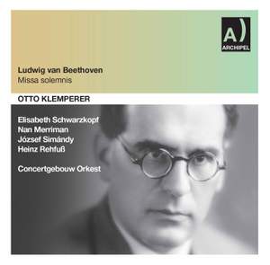 Beethoven: Missa Solemnis in D major, Op. 123