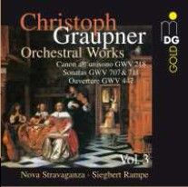 Christoph Graupner - Orchestral Works Volume 3