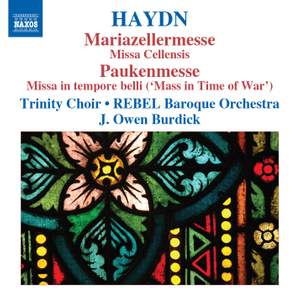 Haydn: Mariazellermesse & Paukenmesse