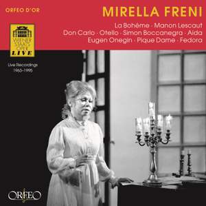 Mirella Freni: Opera Arias 1963 - 1995