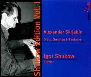 Scriabin: The 10 Sonatas & Fantasie