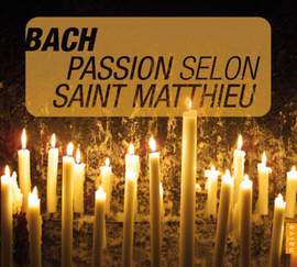 Bach, J S: St Matthew Passion (highlights)