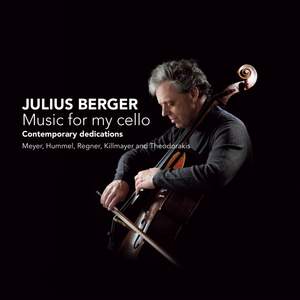 Julius Berger: Music For My Cello