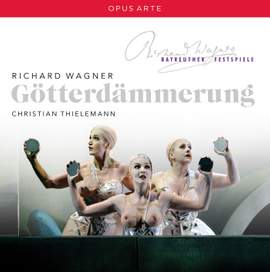Wagner: Götterdämmerung