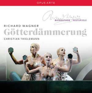 Wagner: Götterdämmerung