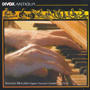 Merulo: Complete Works for Organ, Volume 1