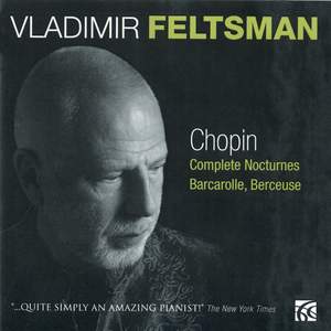 Chopin: Complete Nocturnes, Barcarolle & Berceuse