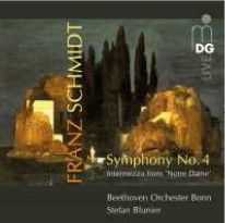 Franz Schmidt: Symphony No. 4 & Intermezzo from “Notre Dame”