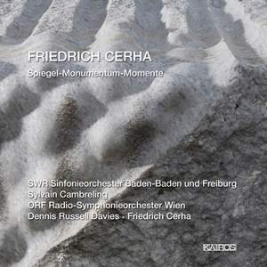 Friedrich Cerha: Spiegel-Monumentum-Momente Product Image