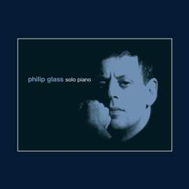 Philip Glass: Solo Piano