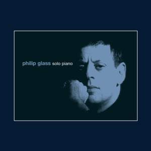 Philip Glass: Solo Piano