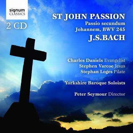 Bach, J S: St John Passion, BWV245