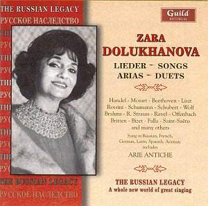 Zara Dolukhanova: Lieder, Songs, Arias and Duets