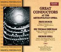 Great Conductors at the Metropolitan Opera: Wagner