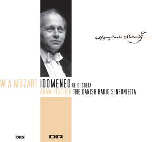 Mozart: Idomeneo, K366